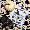 Bad Witches Tee