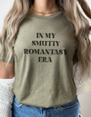In My Smutty Romantasy Era Tee