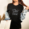 Stay Feral Tee